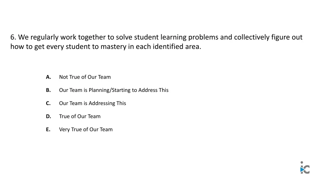 6 we regularly work together to solve student