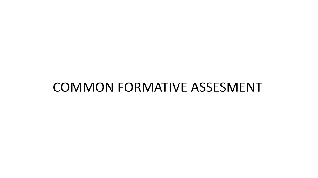 common formative assesment