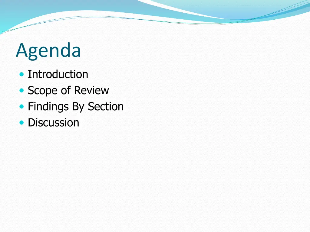 agenda introduction scope of review findings