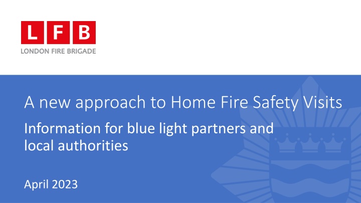 a new approach to home fire safety visits