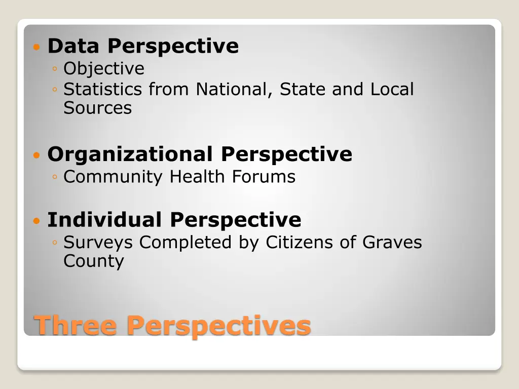 data perspective objective statistics from