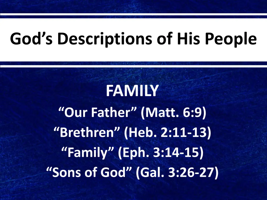 god s descriptions of his people