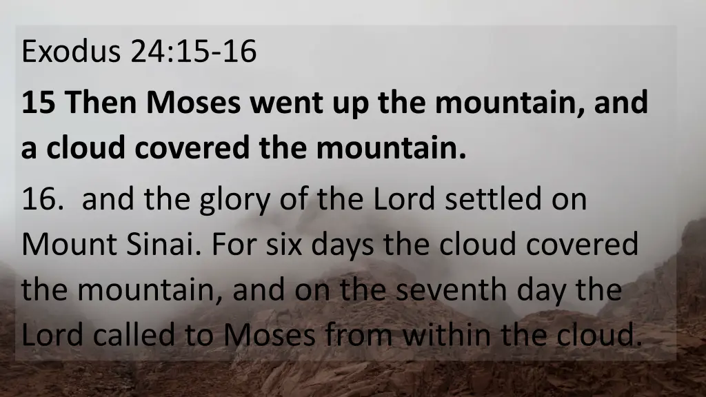 exodus 24 15 16 15 then moses went