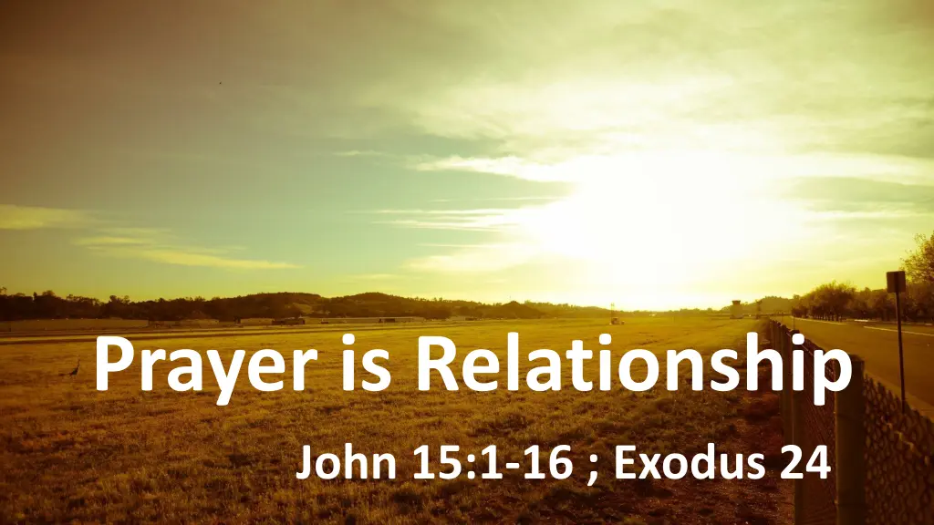 prayer is relationship 1