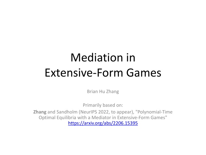 mediation in extensive form games