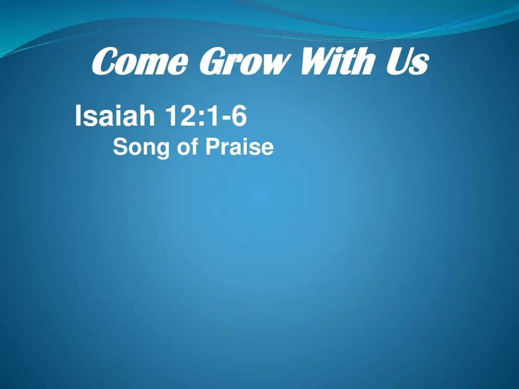 come grow with us come grow with us 15