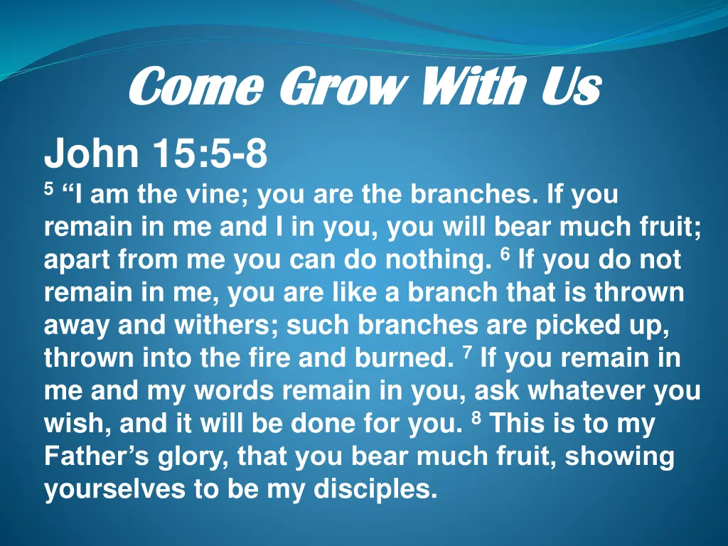 come grow with us come grow with us john 1