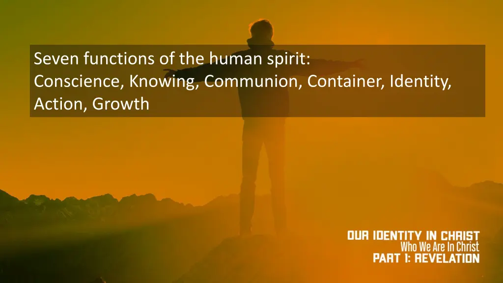 seven functions of the human spirit conscience