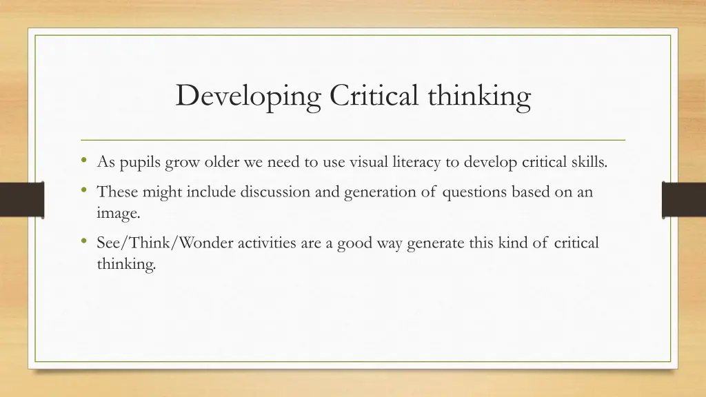 developing critical thinking