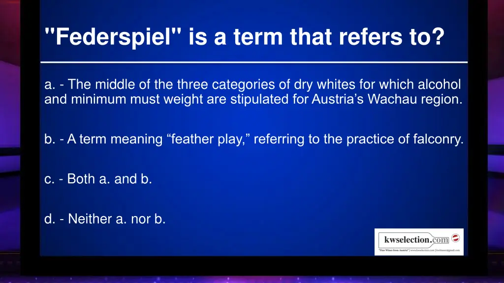 federspiel is a term that refers to