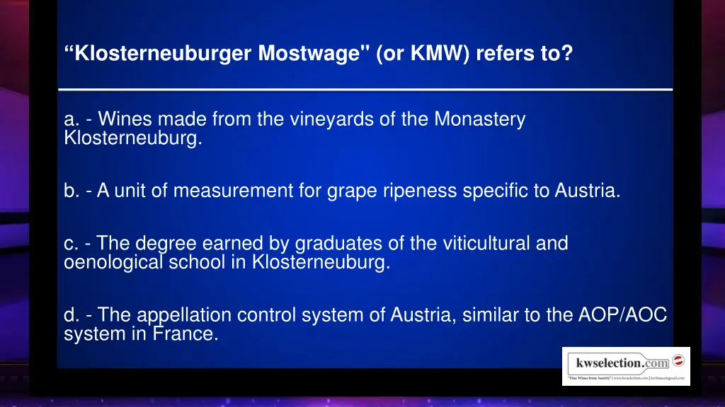 klosterneuburger mostwage or kmw refers to