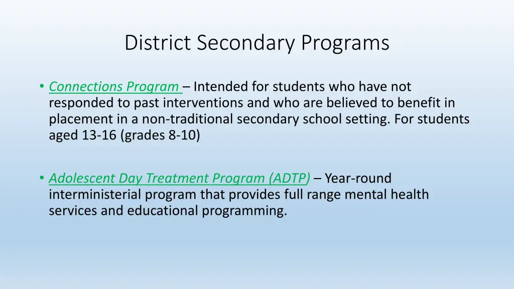 district secondary programs