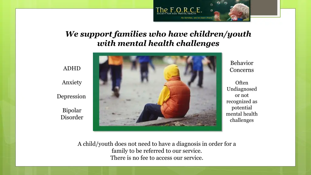 we support families who have children youth with