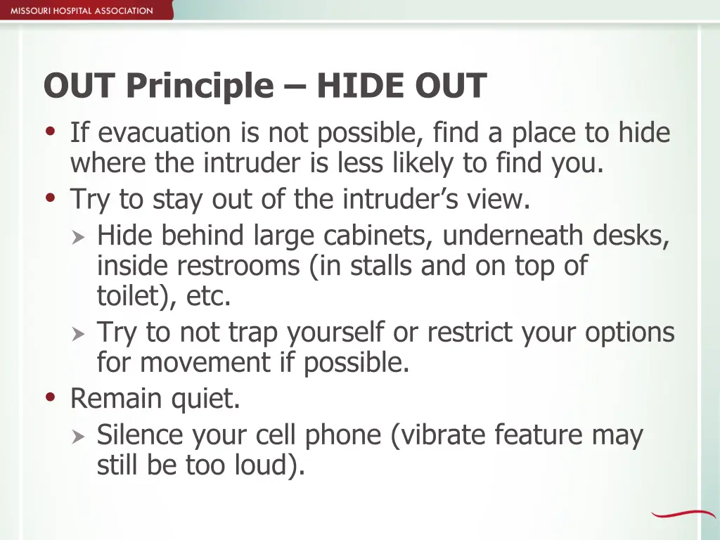 out principle hide out if evacuation