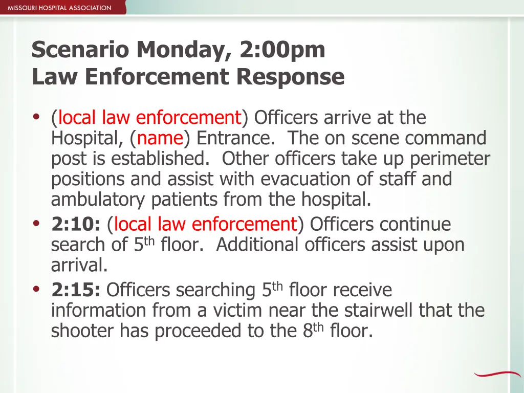 scenario monday 2 00pm law enforcement response