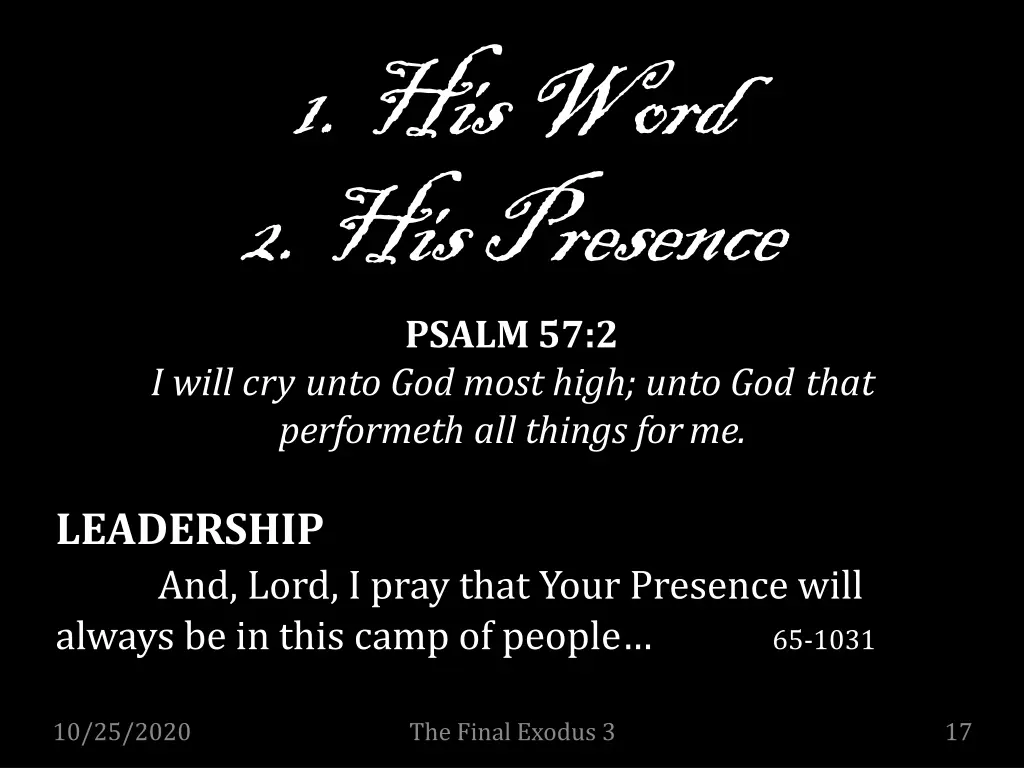 1 hisword 2 his presence psalm57 2 i will