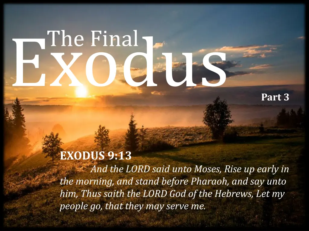 the final exodus