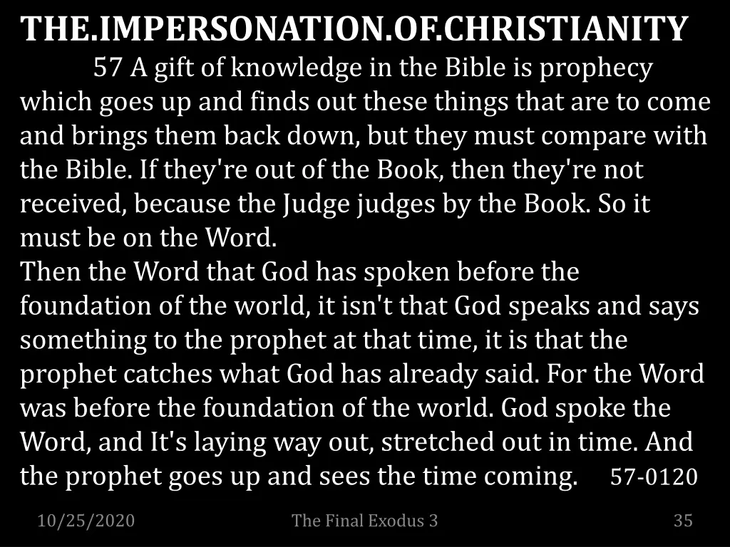 the impersonation of christianity 57 a gift