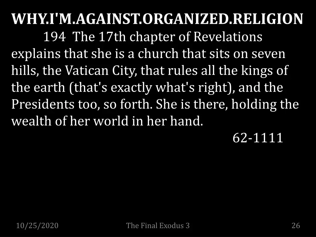 why i m against organized religion 194 the 17th