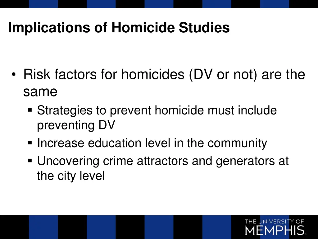 implications of homicide studies