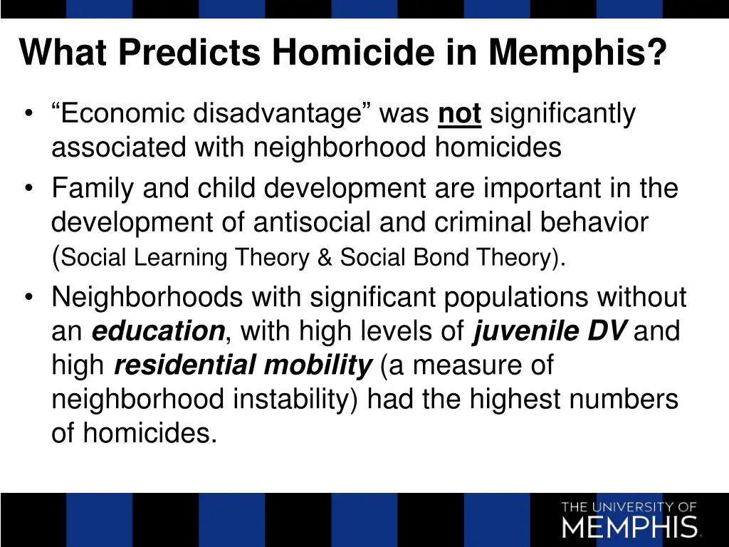 what predicts homicide in memphis 1