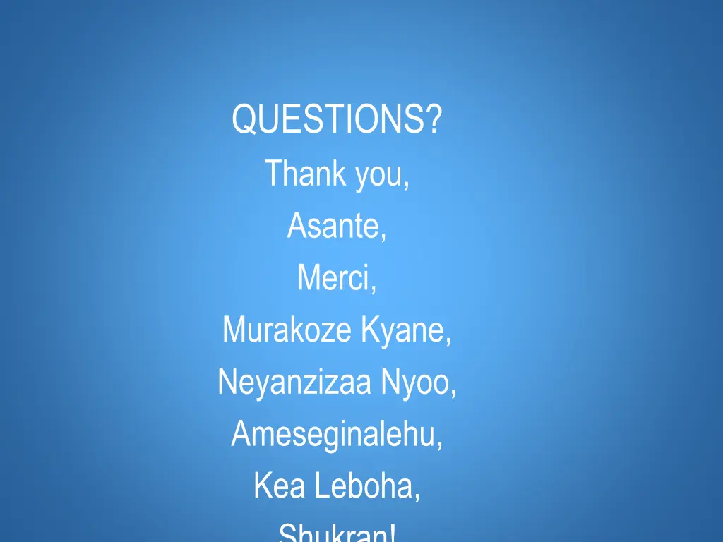 questions thank you asante merci murakoze kyane