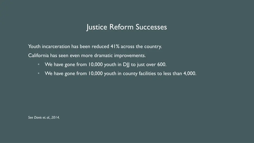 justice reform successes