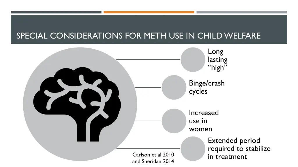 special considerations for meth use in child