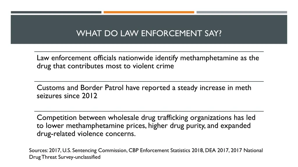 what do law enforcement say