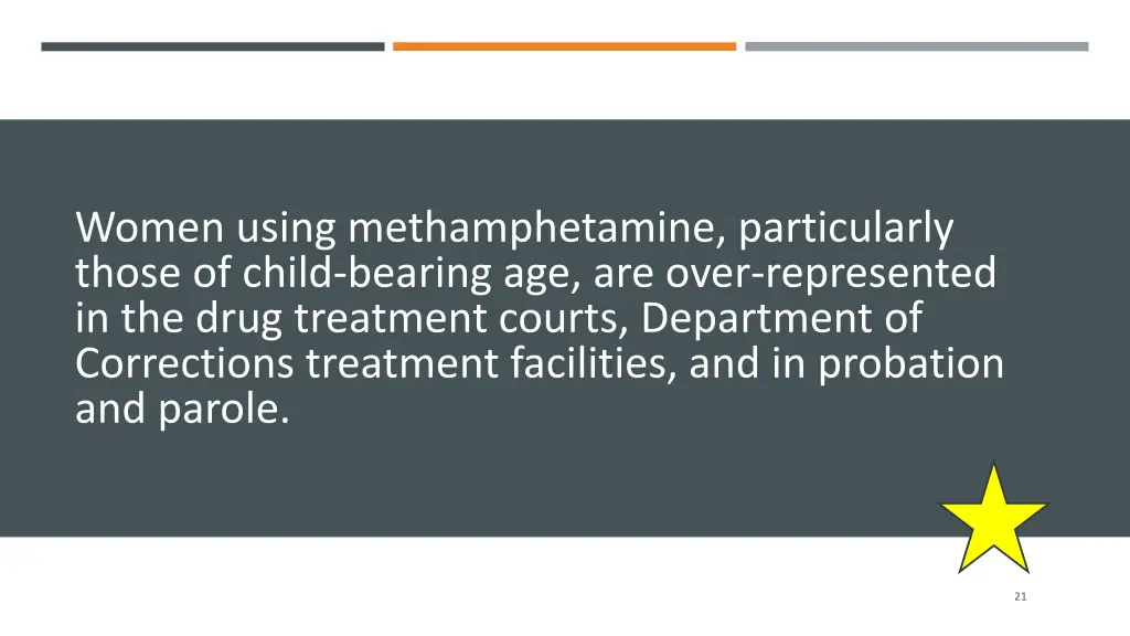 women using methamphetamine particularly those