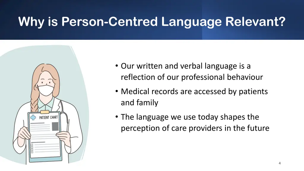 why is person centred language relevant