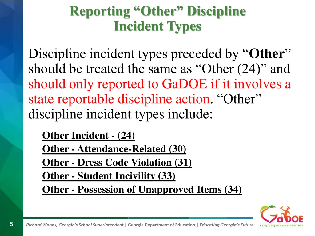 reporting other discipline incident types