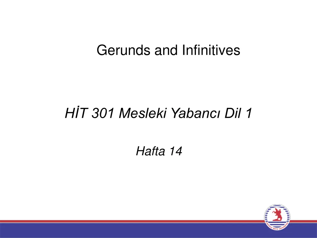 gerunds and infinitives