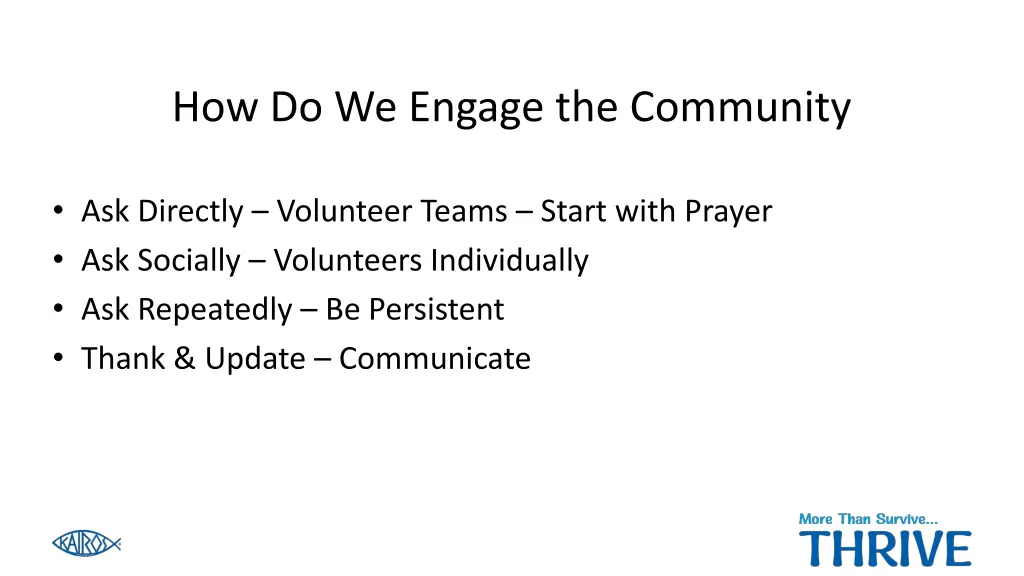 how do we engage the community