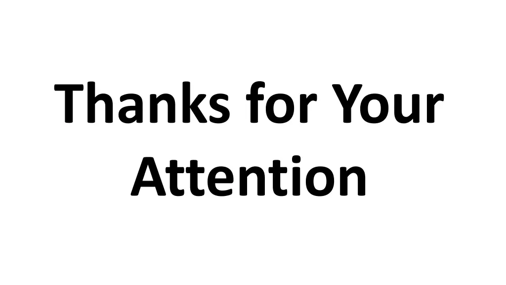 thanks for your attention