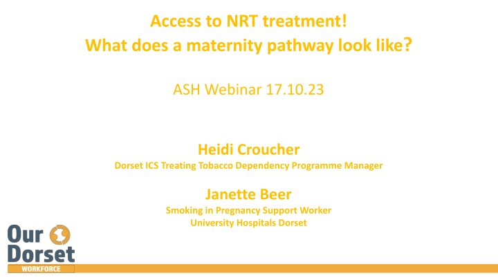 access to nrt treatment what does a maternity