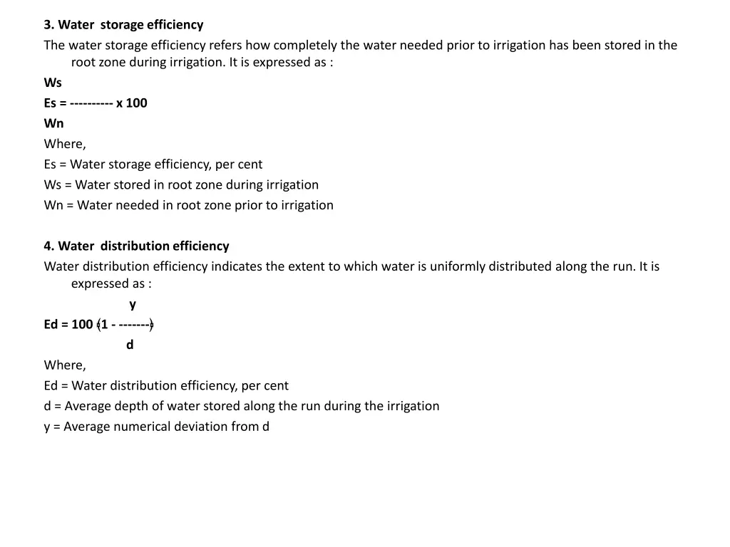 3 water storage efficiency the water storage