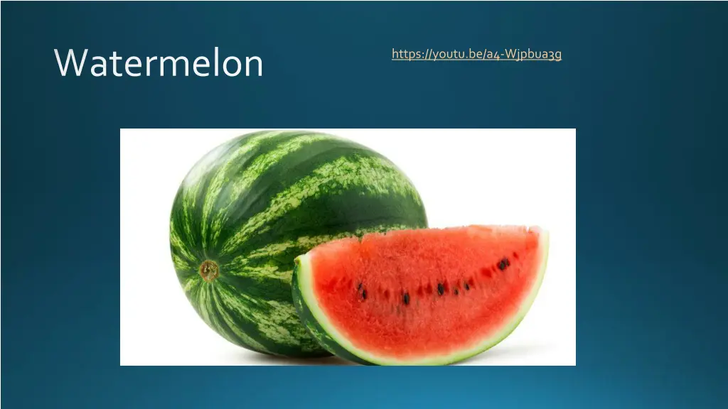 watermelon