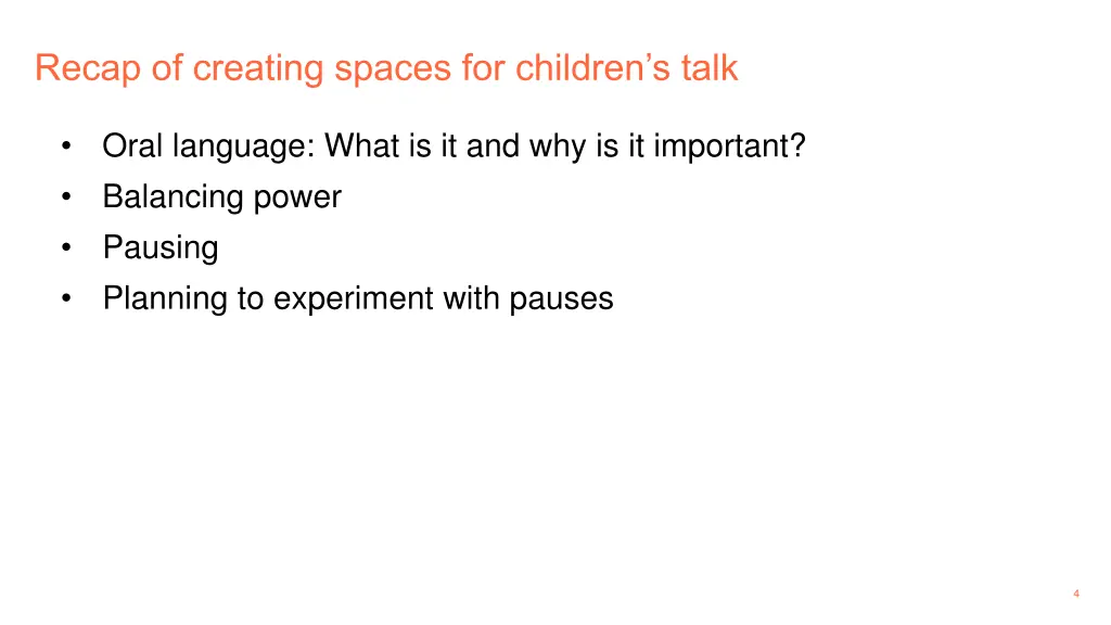 recap of creating spaces for children s talk