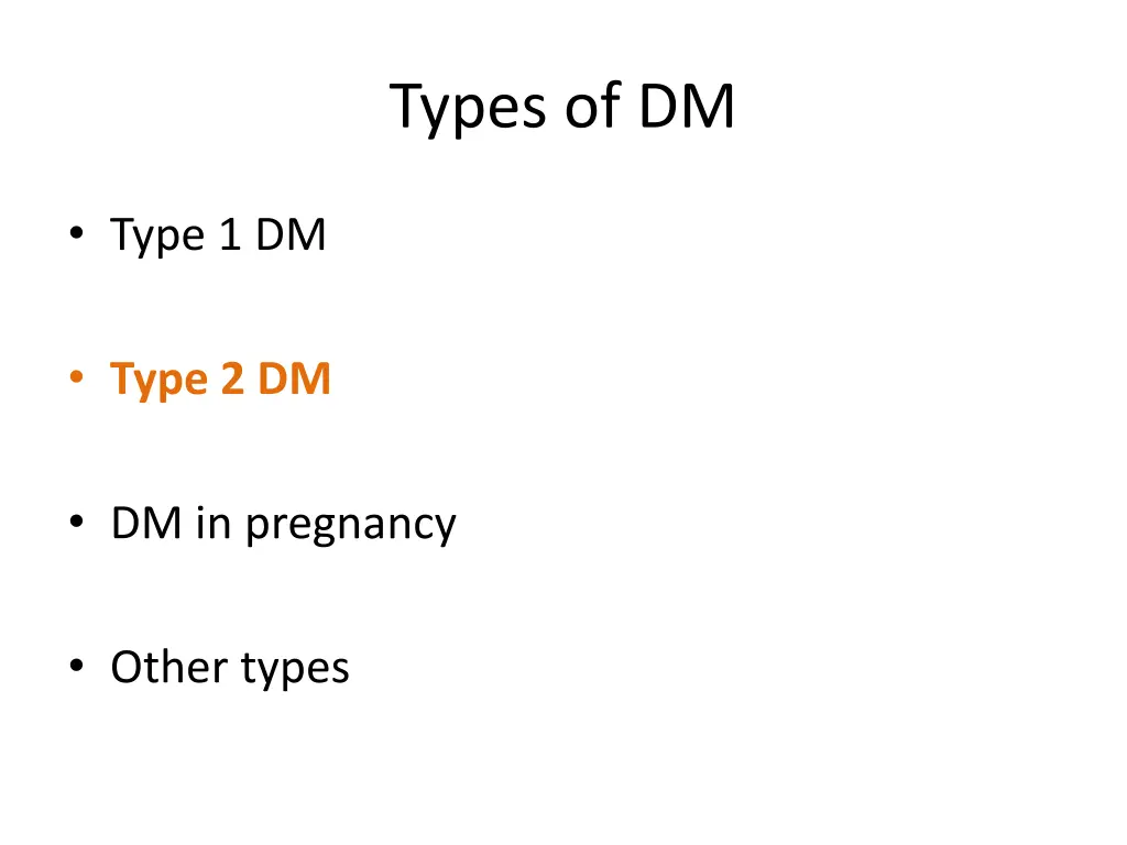 types of dm