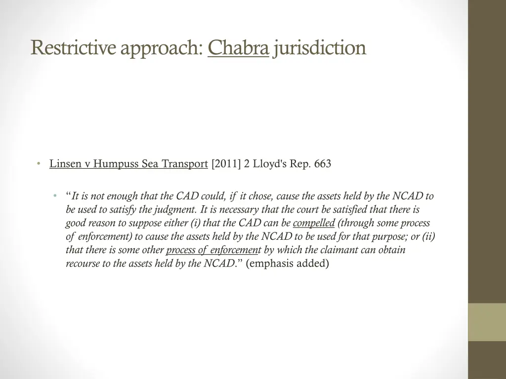 restrictive approach chabra jurisdiction 2