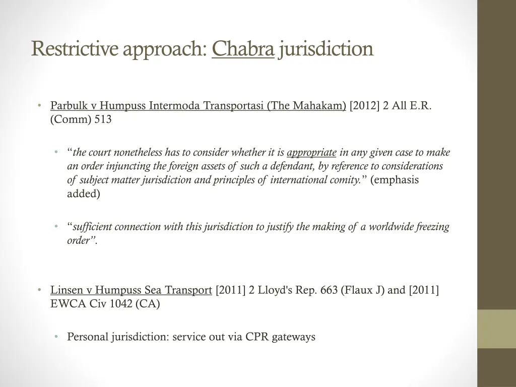 restrictive approach chabra jurisdiction 3