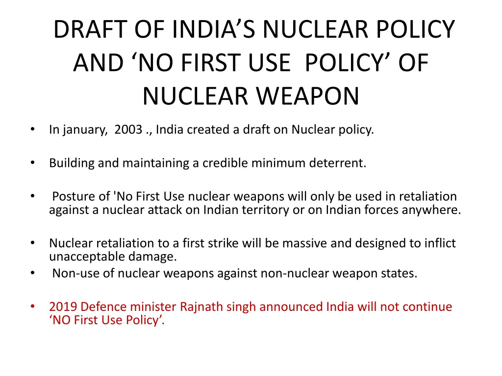 draft of india s nuclear policy and no first