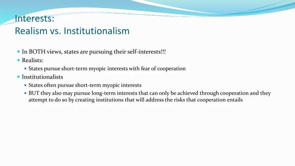 interests realism vs institutionalism