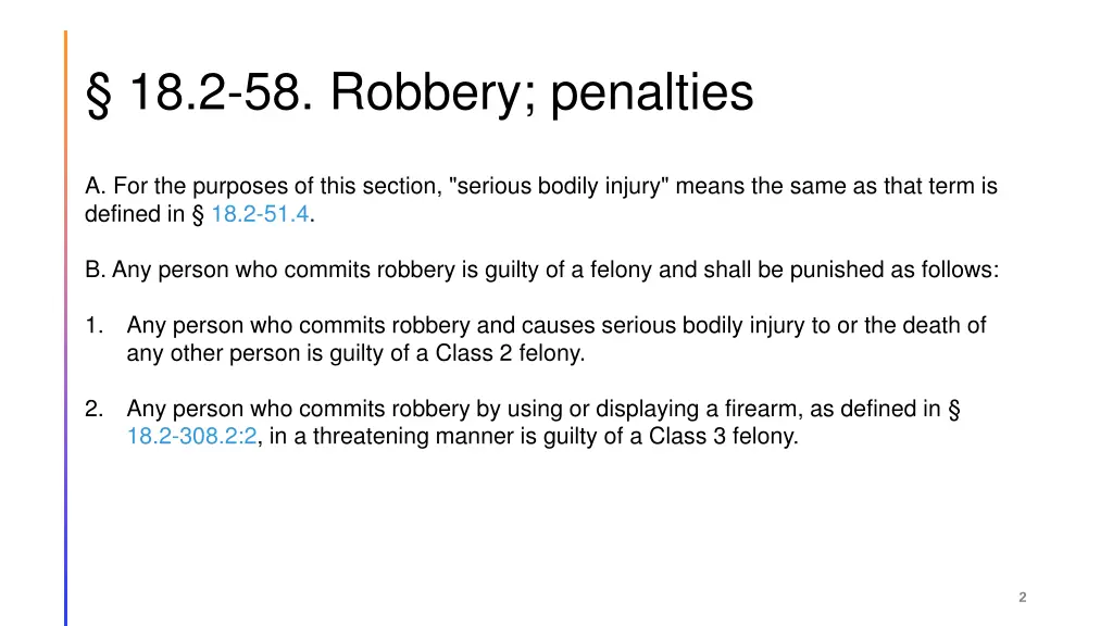 18 2 58 robbery penalties