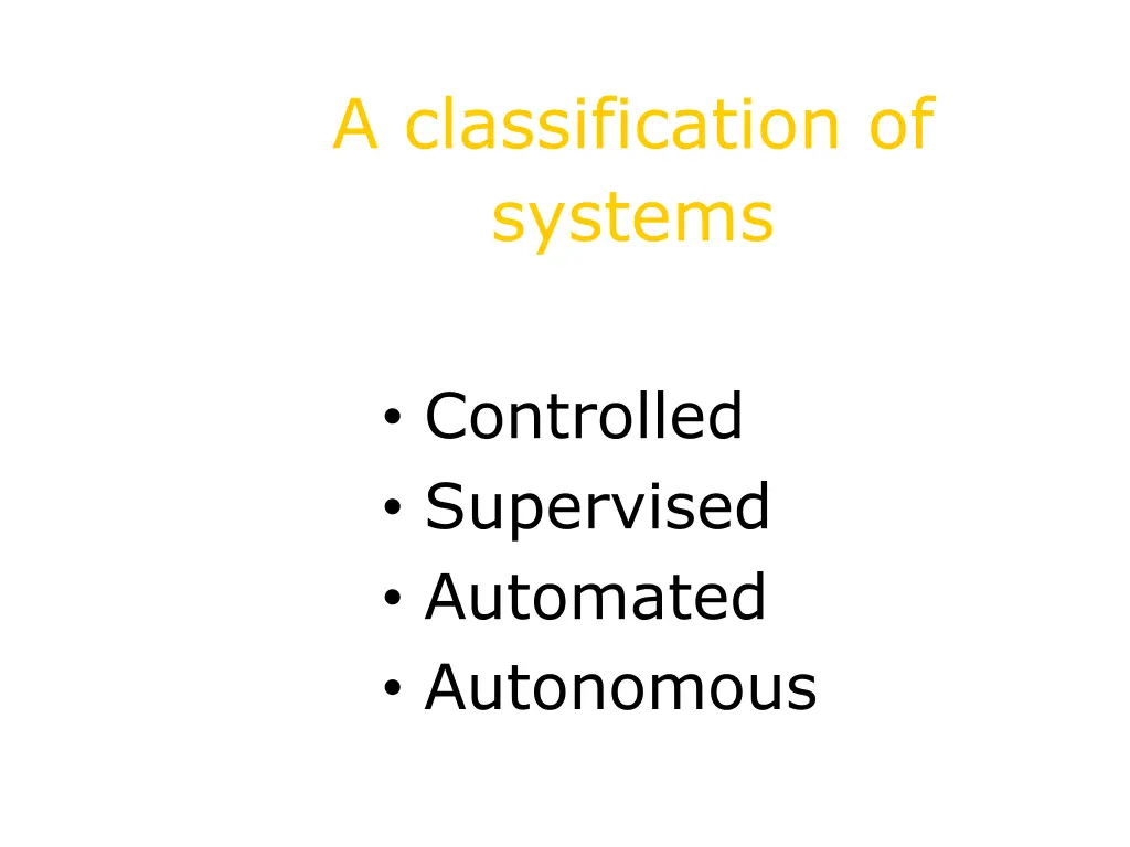 a classification of systems