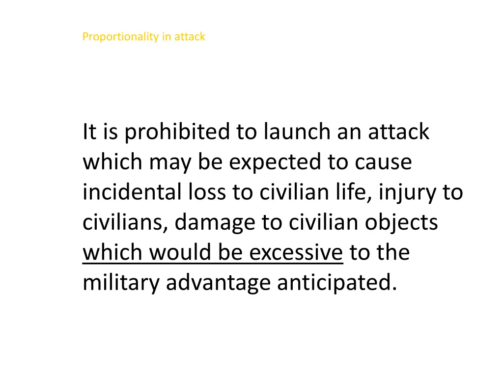 proportionality in attack