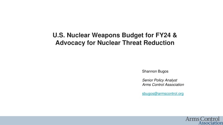 u s nuclear weapons budget for fy24 advocacy