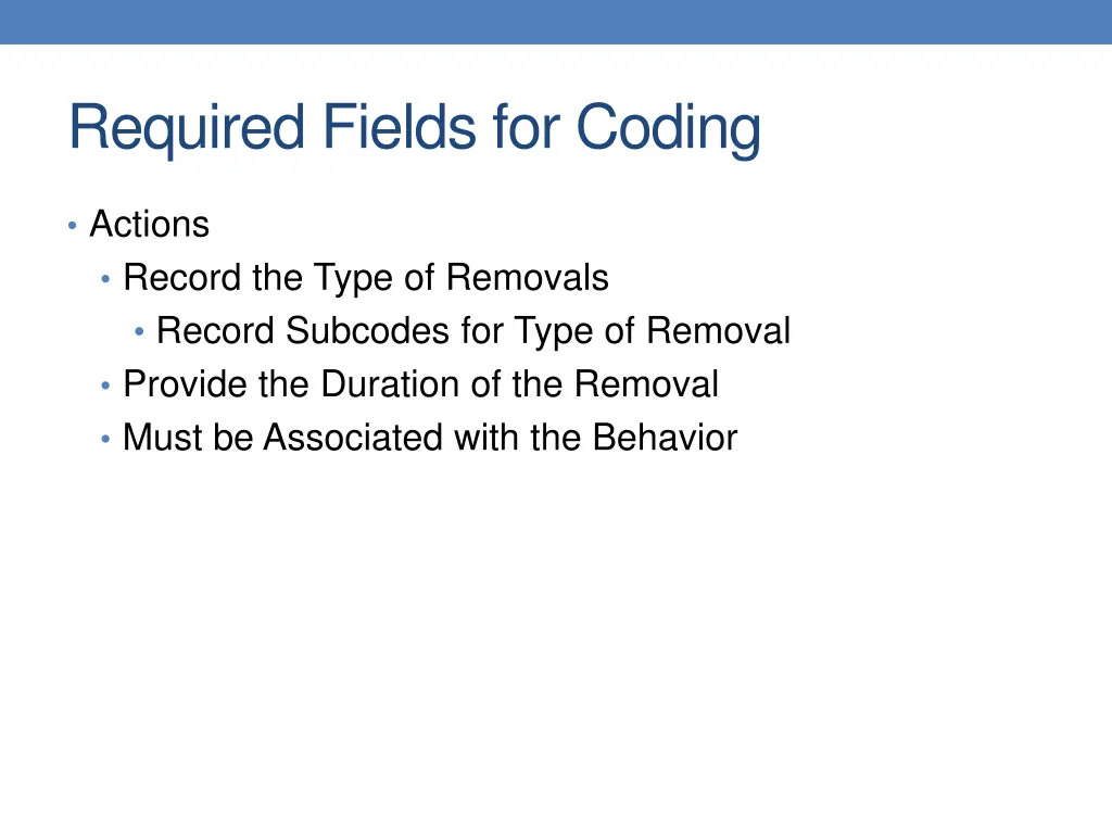 required fields for coding 1