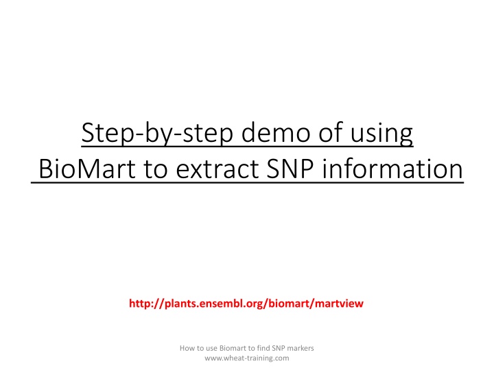 step by step demo of using biomart to extract